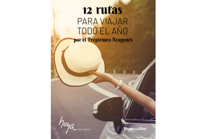 12 rutas por la Comarca de la Hoya de Huesca